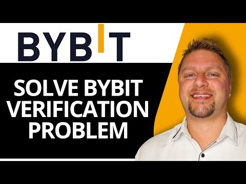 How to solve Bybit verification problem | Bybit tutorial 2026