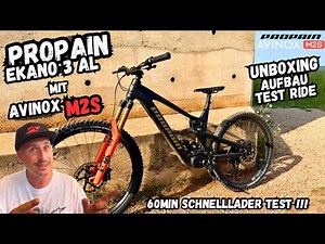Propain Ekano 3 AL with Avinox M2S Motor ! Unboxing / Build / Test Ride !