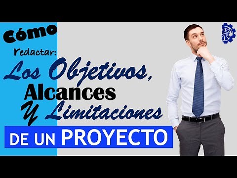 OBJETIVOS, ALCANCES Y LIMITACIONES DE UN PROYECTO O INVESTIGACIÓN