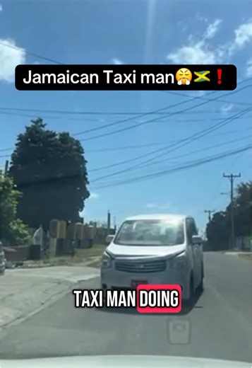 Jamaican Taximan at it 🤬❗️🇯🇲#jamaica #taxi #jamaicantaxidrivers