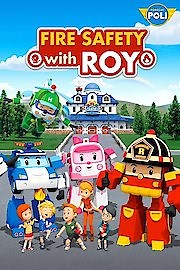 Watch Fire Safety with ROY Season 1 Episode 4 - Never Forget to Turn Off the Gas