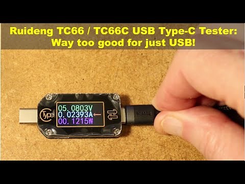 Ruideng TC66 / TC66C USB Type-C Tester - Way too good for just USB!