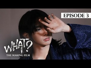 SB19 What?: The Making Film | Ep. 3