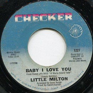 Little Milton - Baby I Love You