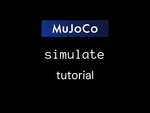 MuJoCo simulate tutorial