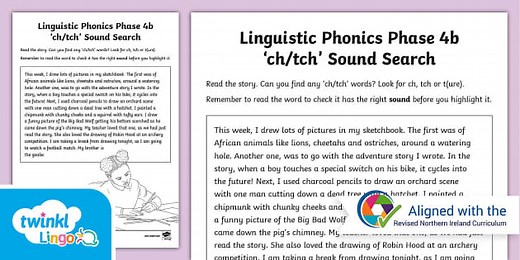 Northern Ireland Linguistic Phonics Stage 5 and 6, Phase 4b, 'ch, tch' Text Worksheet