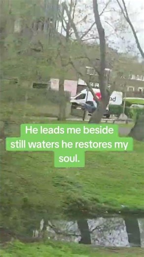 He leads me beside still waters