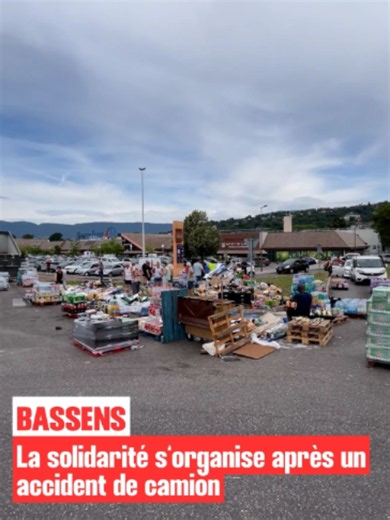 🚚 La solidarité s’organise après un accident de camion #savoie #bassens #accident #camion #solidarite #savoienews