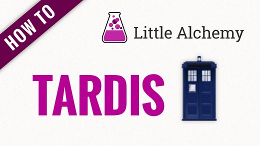Tardis - Little Alchemy Cheats