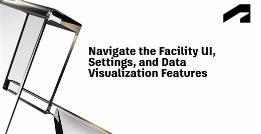 Tandem Quick Start Guide - Navigate the facility UI, settings, and data visualization features | Autodesk