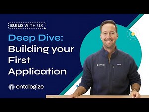 Deep Dive: Building Your First Application