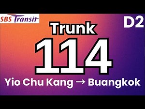 SBS Transit Trunk Bus Service 114 (Direction 2) | Hyperlapse & Route Visual