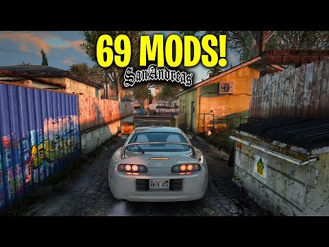 I Remastered GTA San Andreas with 69 INSANE Mods