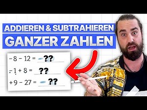 Addition und Subtraktion mit ganzen Zahlen | Plus und Minus rechnen