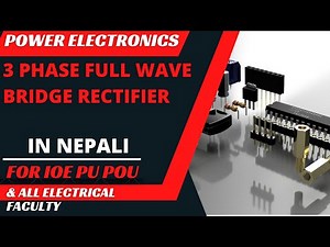 3 phase full wave bridge rectifier