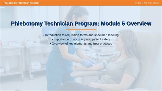 phlebotomy_mod5_8_laboratory_requisition_forms_and_specimen_labeling