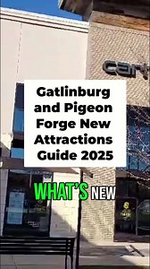 💬 👉 New Attractions 2025 What’s New, What’s Coming Soon and What’s Going Away in the Smoky Mountains in 2025 #gatlinburg #pigeonforge #sevierville #smokymountains #newattractions #comingsoon #attractions #mountains | TheSmokies.com