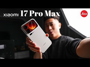 Xiaomi 17 Pro Max: First Impressions is INCREDIBLY POSITIVE! 😱