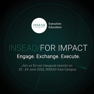 We are pleased to announce the launch of INSEAD for Impact, a new Executive Education programme that reflects our school’s commitment to equipping organisations and leaders to create meaningful, measurable impact. Designed for leaders and teams driving transformation, strategy and change, INSEAD for Impact is a premier three-day forum that brings together cutting-edge insights and practical tools to translate ambition into outcomes. INSEAD for Impact provides a structured, high-impact learning e