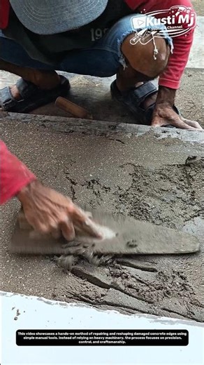 TITLE:Manual Concrete Edge Repair Technique | Traditional Hand Finishing Method.