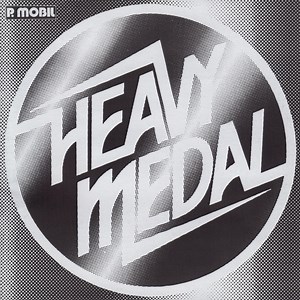 P. Mobil - Heavy Medal