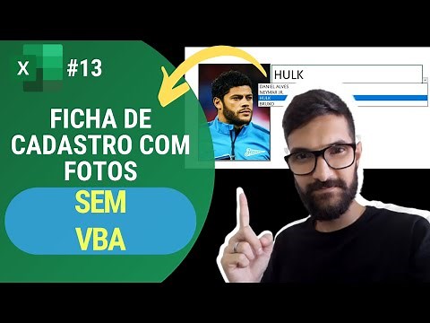 CRIAR FICHA DE CADASTRO COM FOTOS NO EXCEL