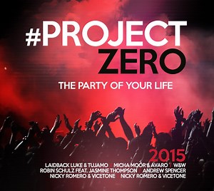 Various - #Project Zero 2015 The Party Of Your Life