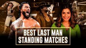 Relive The Best Last Man Standing Matches (Hindi): WWE Now India