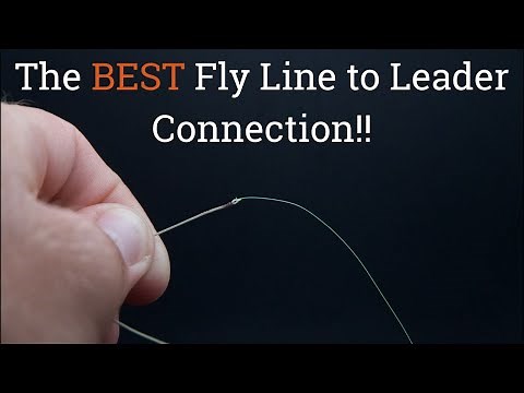 The BEST Fly Line to Leader Connection || How to Make a Micro Loop