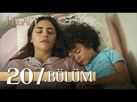 Emanet 207. Bölüm | Legacy Episode 207