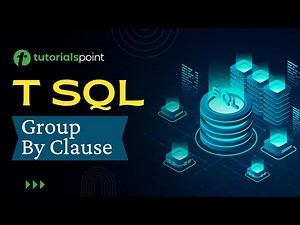 T-SQL - Group By Clause