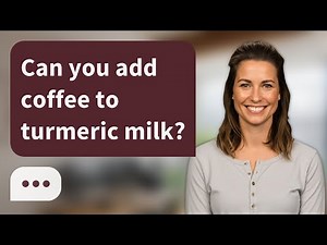 Can you add coffee to turmeric milk? | Coffee + Turmeric