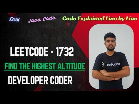 Find the Highest Altitude | LeetCode 1732 | Java Code | Developer Coder