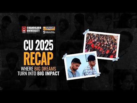 CU Recap - Chandigarh University Year in Review