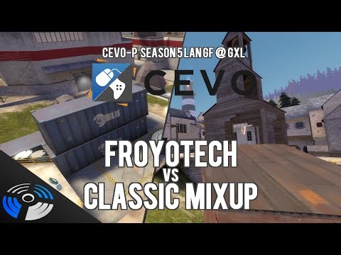 (2014) GXL CEVO-P Season 5 LAN Playoffs - Grand Final: Froyotech vs. Classic Mixup