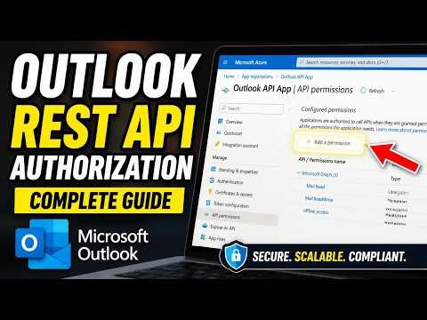 How to authorize Microsoft Outlook REST API with Graph permissions - Complete Guide