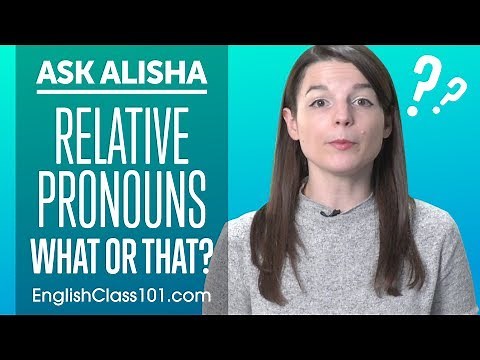 WHAT or THAT? Relative Pronouns - Basic English Grammar