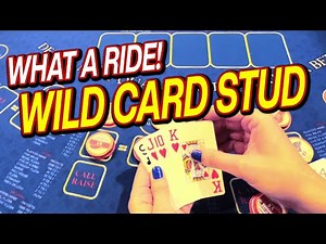 WHOA! What a Rollercoaster Ride on Wild Card Stud Poker