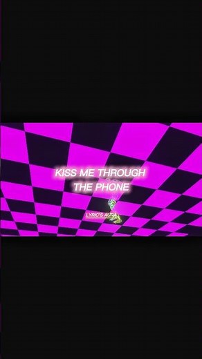 ( Kiss Me Thru The Phone) - Soulja Boy - Feat : Sammie..🎧// #lyrics l