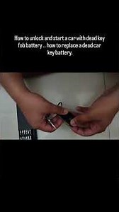 how to unlock and start a car with dead key battery and how to replace the car key battery #keyfob