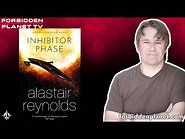 Alastair Reynolds introduces Inhibitor Phase!