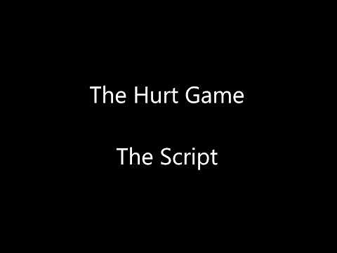 The Script - The Hurt Game (Lyrics)