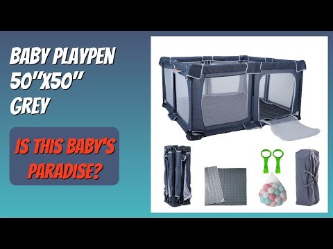 REVIEW (2025): Baby Playpen 50"X50" Grey. Features