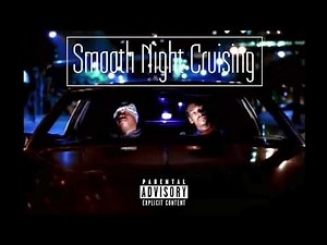 G-Funk Mix / West Coast Hip Hop Mix "Smooth Night Cruising"