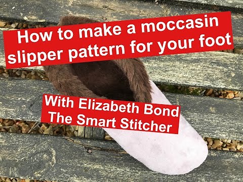 How to make a moccasin slipper pattern for your foot.