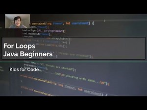 Kids for Code - Java Beginners: For Loops