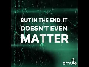 In the end .... it doesn't even matter. (Lincoln Park Cover w/lyrics, cinematic version)