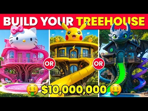 Would You Rather - Build Your Magical $10,000,000 TREEHOUSE 🌳🏡🌈✨🤑