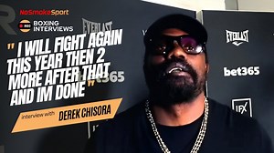 Derek Chisora On Retirement I Will Fight Again Before The End Of The Year!