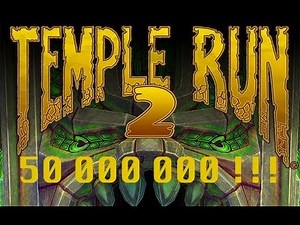 Temple Run 2 - HIGHEST SCORE EVER !!! 50 000 000 (HD)